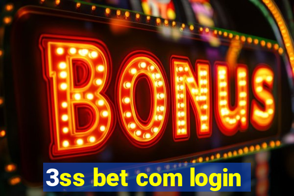 3ss bet com login